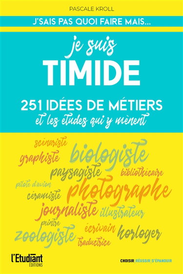 Je suis timide (et alors ?)