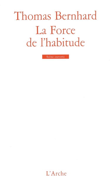 La force de l'habitude