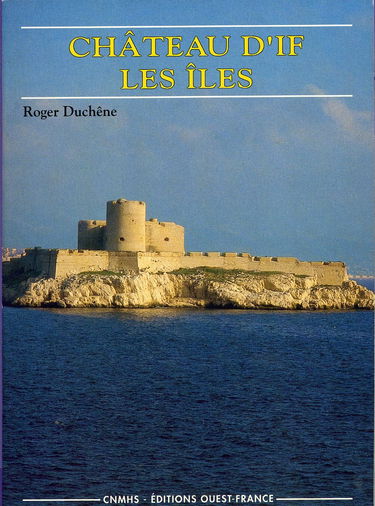 Le Château d'If-les-Îles