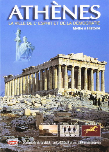 Couverture de Athènes: La ville de l'esprit et de la démocratie par Collectif