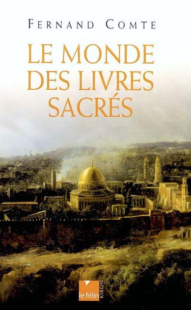 Le monde des livres sacrés