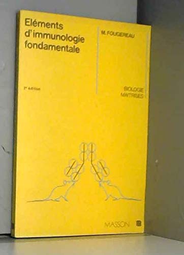 Elements D'Immunologie. 2eme Edition