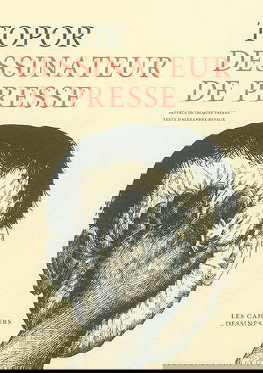 Topor, dessinateur de presse