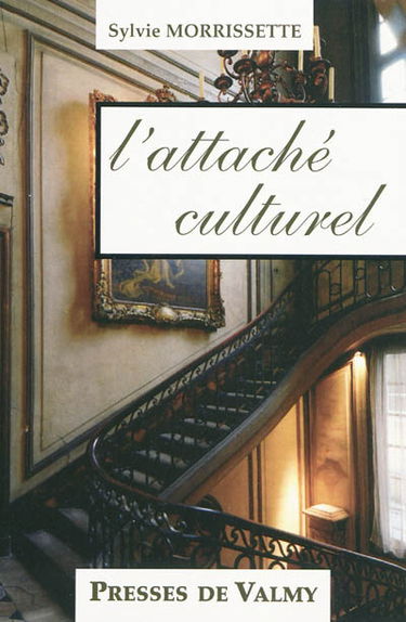 L'attaché culturel
