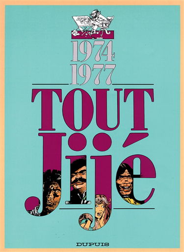 Tout Jijé. Vol. 13. 1974-1977