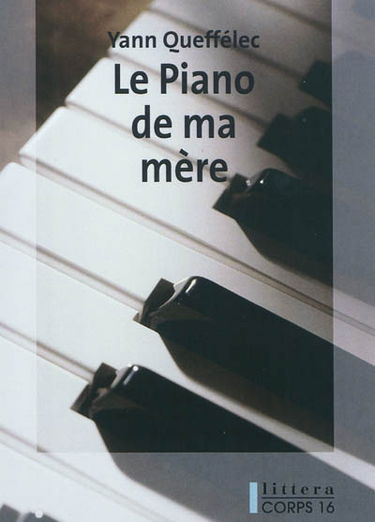 Le piano de ma mère : récit