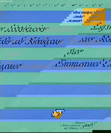 Leçon littéraire sur Médée de Sénèque