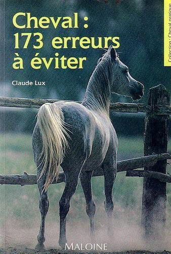 Cheval, 173 erreurs à éviter