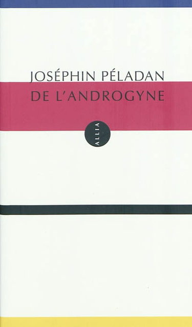 De l'androgyne : théorie plastique