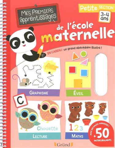 Mes premiers apprentissages de l'école maternelle : petite section