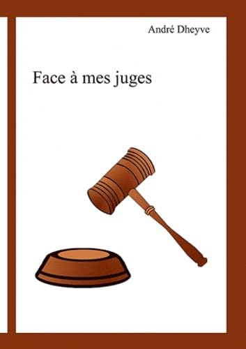 Face à mes juges