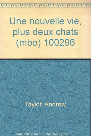 Une nouvelle vie plus deux chats