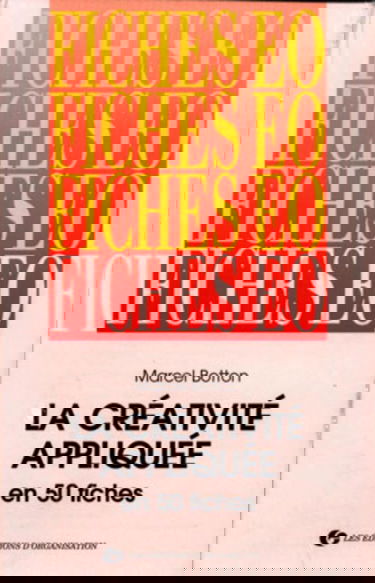 50 fiches de créativité appliquée