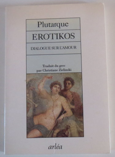 Erotikos : dialogue sur l'amour