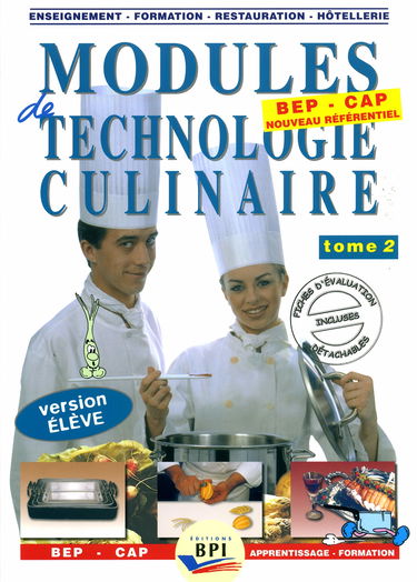 Modules de technologie culinaire : version élève. Vol. 2