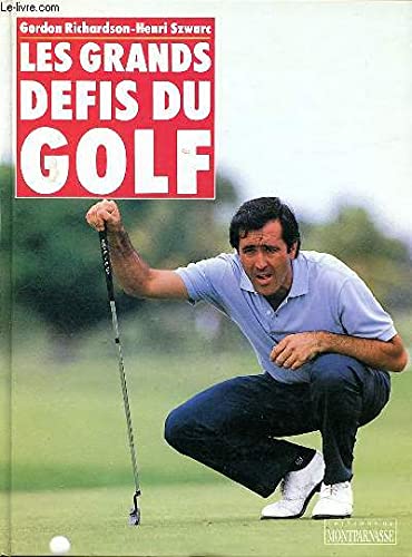 Les Grands défis du golf