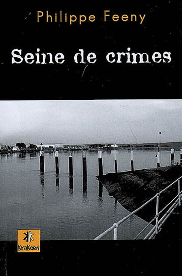 Seine de crimes