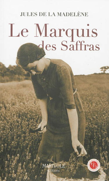 Le marquis des Saffras