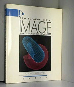 Traitement de l'image sur micro-ordinateur