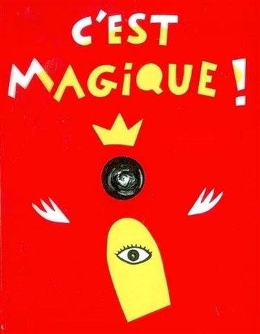 C'est magique ! : turlututu