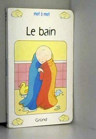 Le bain