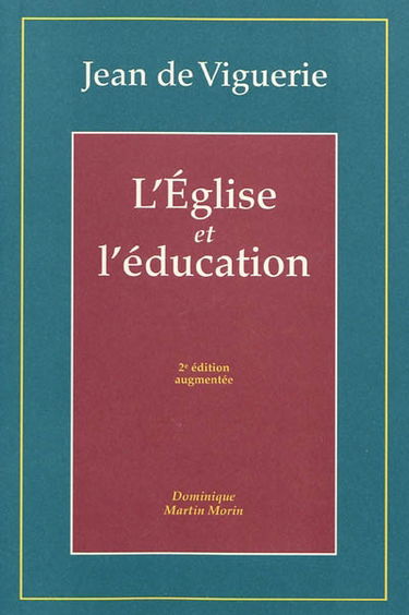 L'Eglise et l'éducation