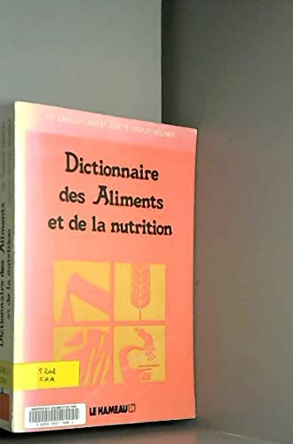 Dictionnaire des aliments et de la nutrition