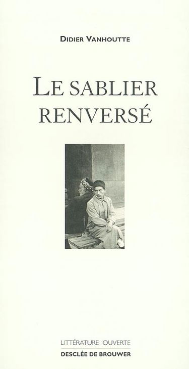 Le sablier renversé