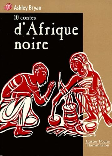 10 contes d'Afrique noire