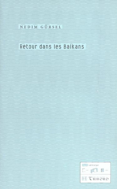 Couverture de Retour dans les Balkans