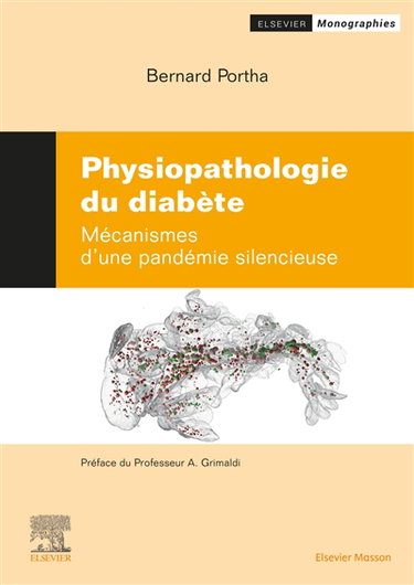 Couverture de Physiopathologie des diabètes : mécanismes d'une pandémie silencieuse