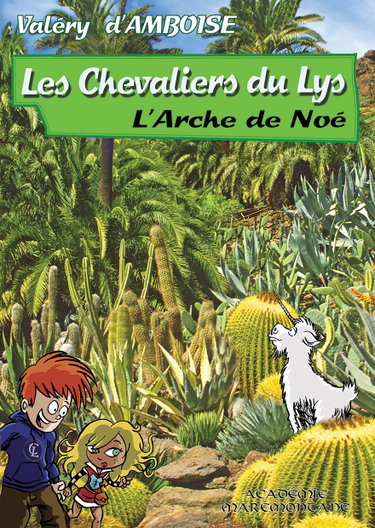 Couverture de Les chevaliers du Lys, l'Arche de Noé