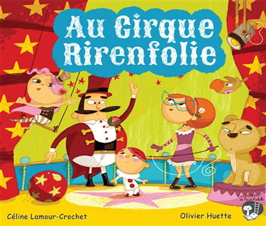 Couverture de Au cirque Rirenfolie