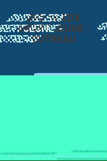 DVD 1E EDX GIBERT JEUNE - OUTREAU