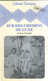 Sur des chemins de lune (Collection Harlequin)