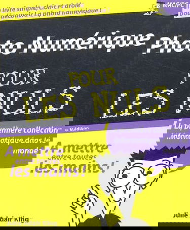 Photo numérique pour les nuls
