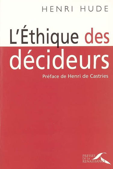 L'éthique des décideurs