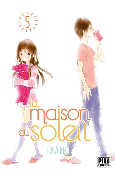 La maison du soleil. Vol. 5