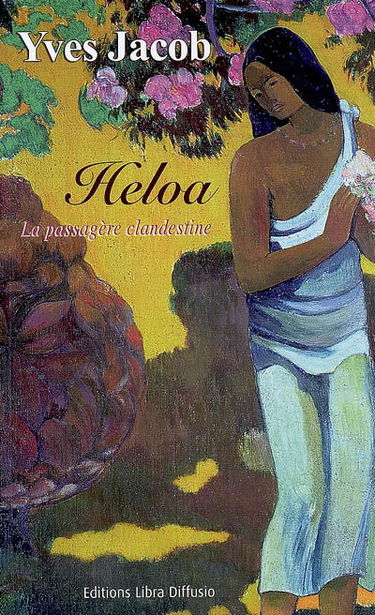 Heloa : la passagère clandestine