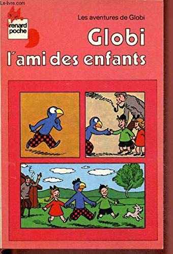 Globi, l'ami des enfants