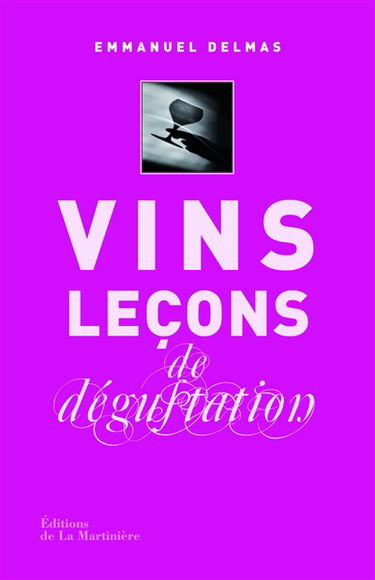 Vins leçons de dégustation