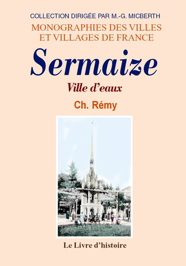Sermaize, ville d'eaux