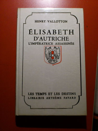 Elisabeth d'autriche, l'impératrice assassinée