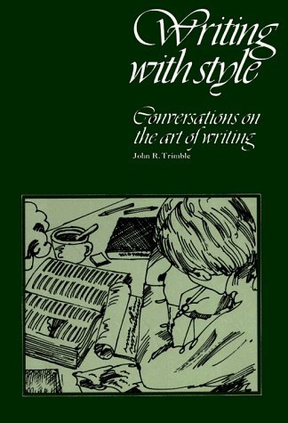 Couverture de Writing with style: Conversations on the art of writing