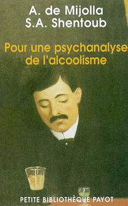 Pour une psychanalyse de l'alcoolisme