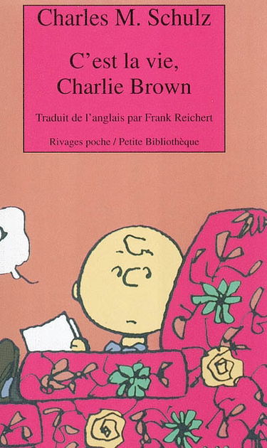 C'est la vie, Charlie Brown