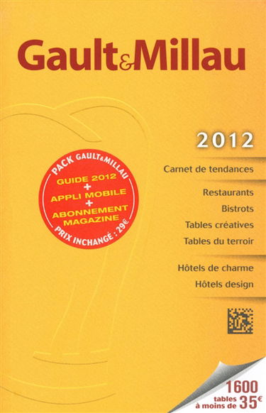 Le guide France 2012 : les meilleurs restaurants et hôtels