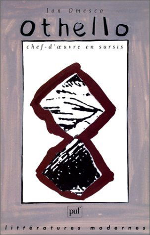 Othello, chef-d'oeuvre en sursis
