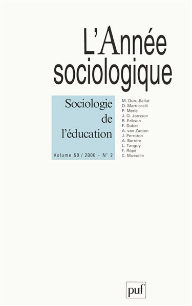 Année sociologique (L'), n° 2 (2000). Sociologie de l'éducation