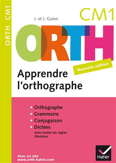 Apprendre l'orthographe, CM1